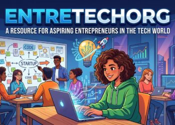 Entretechorg blog: A Resource for Aspiring Entrepreneurs in the Tech World